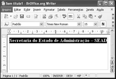 Broffice.org Augusto Cesar Informática Para Concursos 1. A figura acima ilustra uma janela do BrOfficeWrite. Com base na figura e acerca do BrOffice Write, assinale a opção correta.