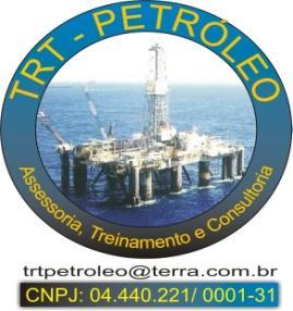 TRT- PETRÓLEO Excelência na capacitação e geração de emprego na área de Petróleo.