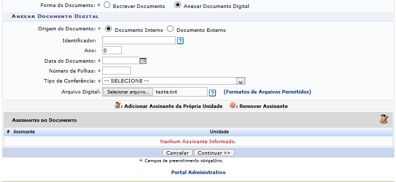 Preencha os seguintes campos com as informações sobre o documento digital a ser anexado: Origem do Documento: informe a procedência do documento.