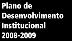 OPAS/OMS no Brasil Plano de Desenvolvimento Institucional da OPAS/OMS no Brasil Organização do Trabalho Plano de Capacitação da Manual de