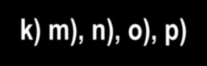 k), l) DESPESAS b), c), e), f), g),