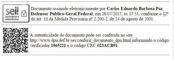 ATOS DO CONSELHO SUPERIOR DA DEFENSORIA PÚBLICA DA UNIÃO PORTARIA CSDPU Nº 803, DE 28 DE JULHO DE 2017.