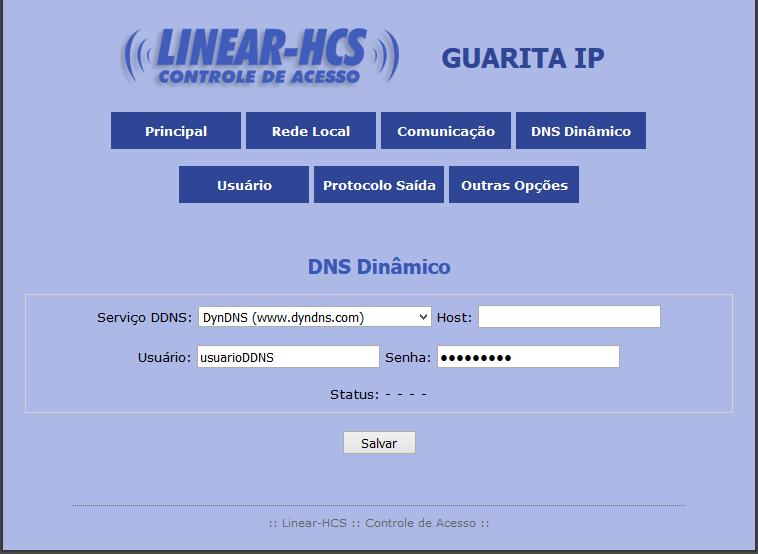 14.4 MENU DNS DINÂMICO O DNS dinâmico é um serviço utilizado para associar o IP de Internet (se disponível na rede local onde se encontra o Guarita IP) a um host previamente configurado.