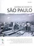 : a c i dade na p r i me i r a me t ade do s é cu l o XX, 1890-1954. São Pau l o : Pa z e Te r r a, 2004.