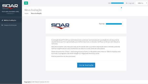 AVALIAÇÃO SOAR TELA DE INÍCIO Esta tela apresenta instruções básicas para o usuário que iniciou o