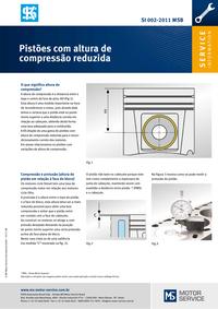 SI 0120 Pistões com altura de compressão reduzida 002-2011 Número de