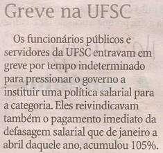 Diário Catarinense Há 20 Anos no DC Greve na UFSC Funcionários públicos / Servidores da UFSC /
