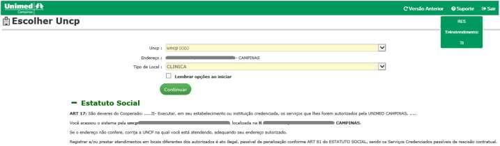 1. Acessar o RES: 1.1 Identificação da UNCP logada No campo UNCP deve ser preenchida a UNCP do endereço logado.