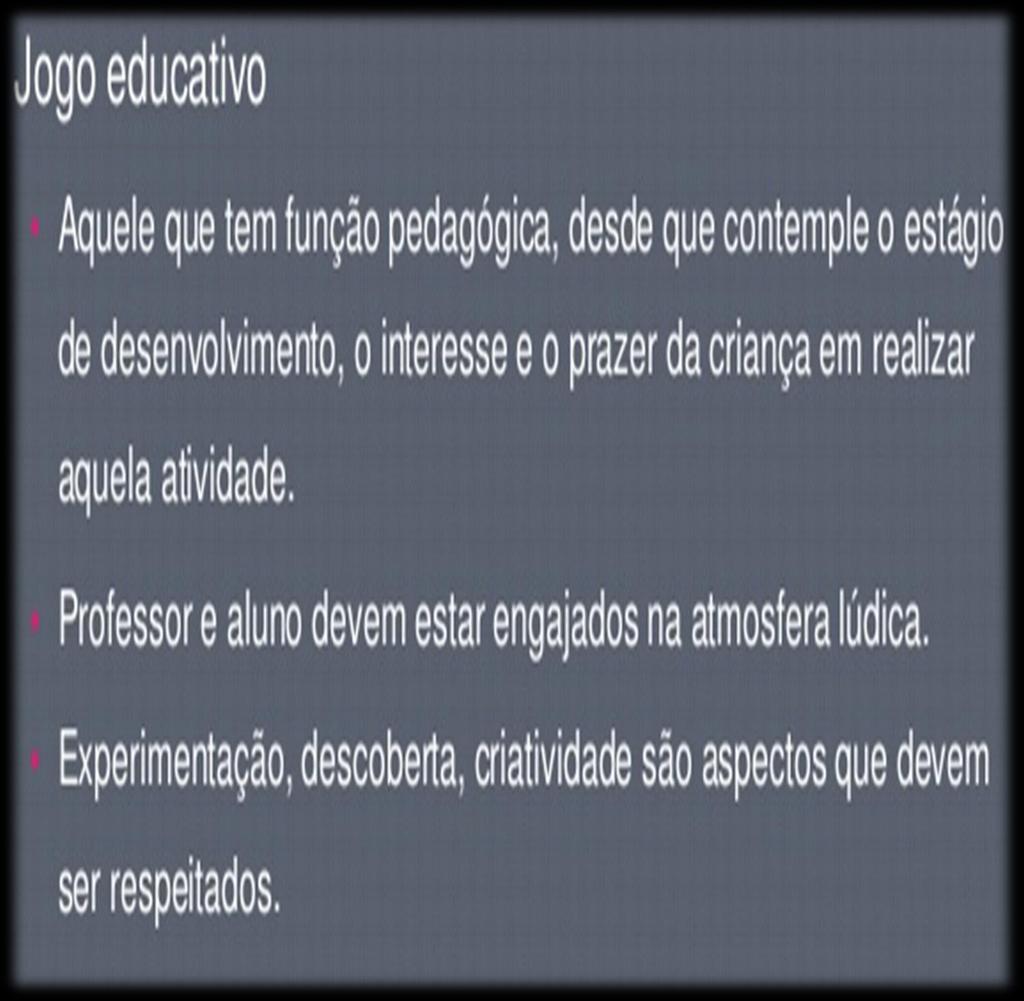 O LÚDICO: JOGOS BRINQUEDOS E BRINCADEIRAS NA CONSTRUÇÃO DO PROCESSO DE APRENDIZAGEM DO