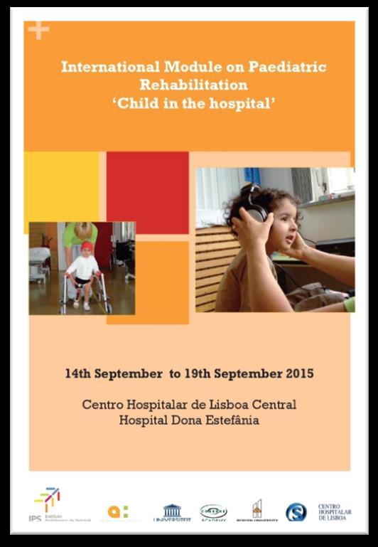 De 14 a 19 de setembro, realiza-se no Centro Hospitalar Lisboa Central Hospital Dona Estefânia, uma iniciativa internacional, inovadora na área do ensino da Saúde: International Module on Paediatric