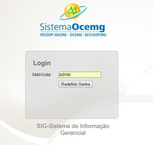 Figura 2 Feito todo o processo de alteração/redefinição da senha, prosseguir para o 3º passo.