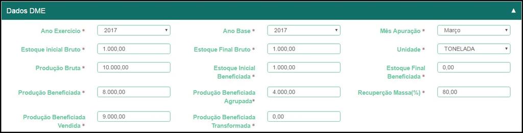 PREENCHIMENTO CORRETO DA DECLARAÇÃO DE MINÉRIOS EXTRAÍDOS (DME) Os valores na figura acima são meramente fictícios. Foram utilizados três meses como exemplo de ilustração.