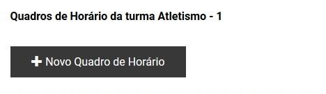 3 Será apresentado o Quadro de horários da turma selecionada, onde é