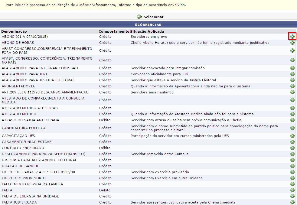 1 Cadastrar ocorrência: Para cadastrar ausência de algum servidor, basta seguir