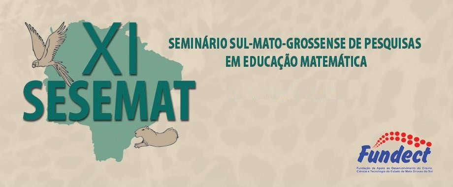 23 a 26 de Maio 10 e 11 de Agosto de 2017 https://sesemat.wordpress.