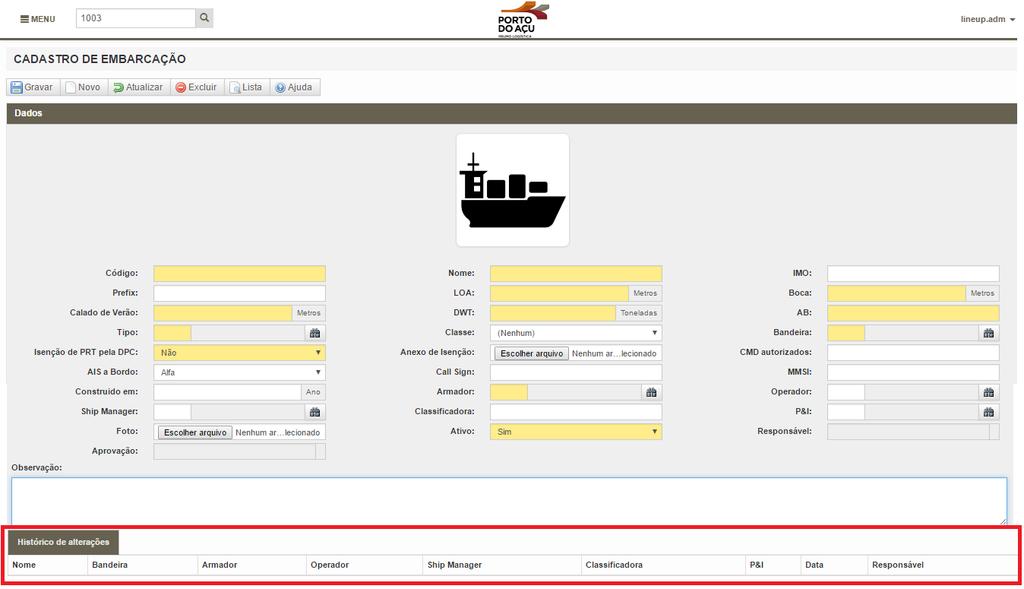 Figura 11 - Cadastro de embarcação 5.2.1. Histórico de alteração da embarcação Na aba Histórico de alterações, disponível na tela de cadastro da embarcação, são exibidos os registros de histórico de alteração no cadastro da mesma.