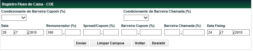 Principais premissas: 1- Payoff somente no vencimento 2- Remunerador dos fluxos de pagamentos: DI, DI +PRE, PRE, NO PERIODO e IPCA VCP 3- Datas (preenchimento data a data) 4-999 fluxos (máximo