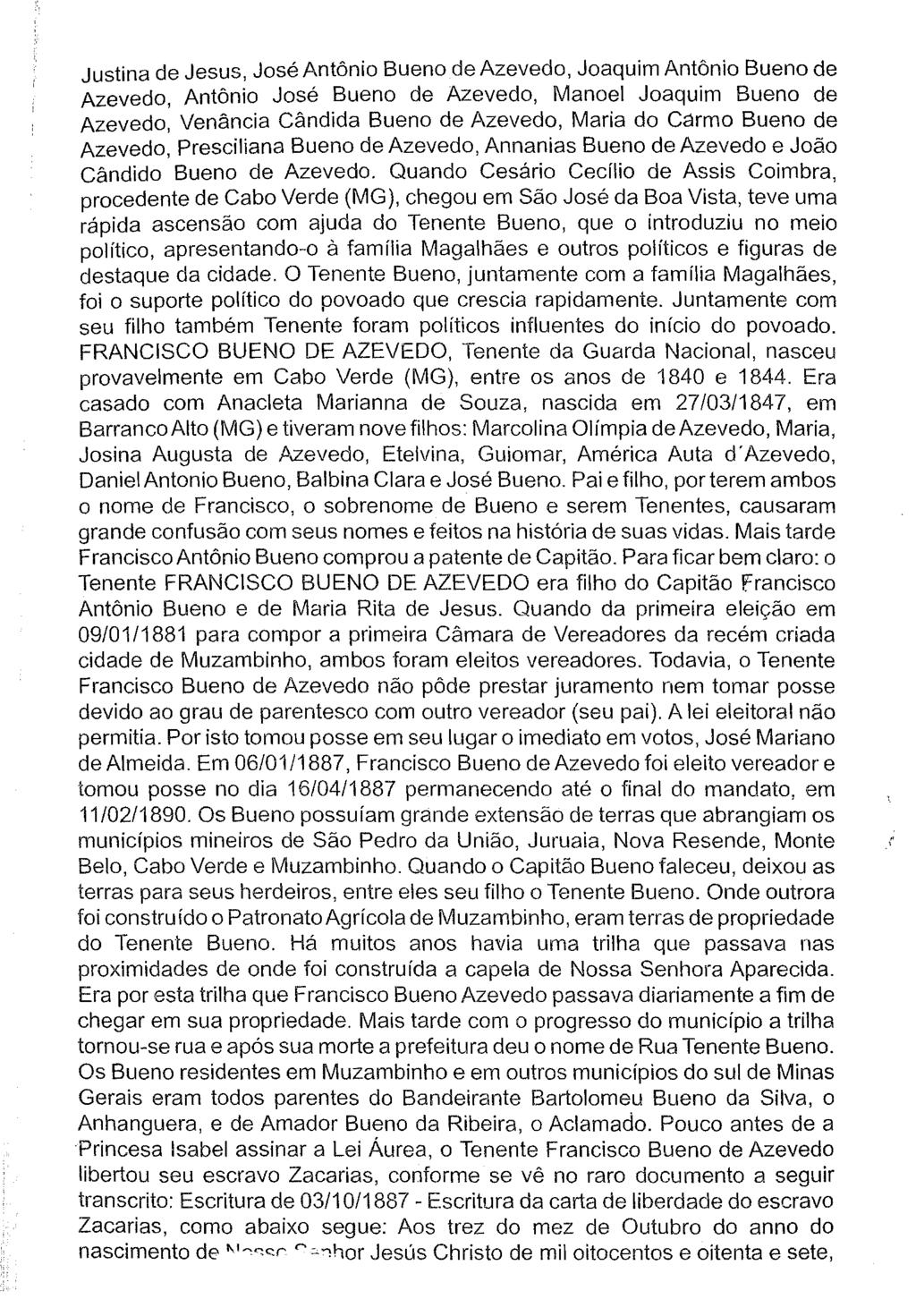 Justina de Jesus, José Antônio Bueno de Azevedo, Joaquim Antônio Bueno de Azevedo, Antônio José Bueno de Azevedo, Manoel Joaquim Bueno de Azevedo, Venância Cândida Bueno de Azevedo, Maria do C~rmo