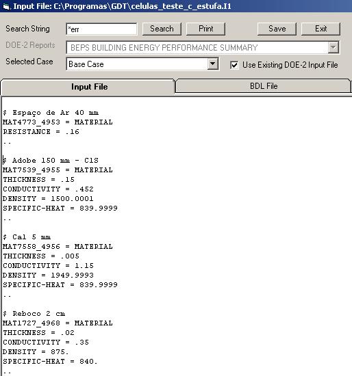 CAPÍTULO 6 Caso de Estudo Figura 6.11 Adição de materiais no ficheiro de Input do VisualDOE.