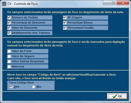 Controle de foco É possível realizar personalização da passagem de foco entre os campos da interface na aba Itens, isso auxilia a tornar o processo mais ágil para o usuário de forma a descartar o