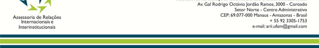 EDITAL N 003/2017 ARII/REITORIA DISPÕE SOBRE PROCESSO SELETIVO DE ALUNOS DA UNIVERSIDADE FEDERAL DO AMAZONAS PARA O PROGRAMA DE MOBILIDADE ESTUDANTIL BRASIL COLÔMBIA BRACOL.