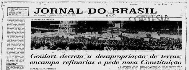 b) Em março de 1964, o presidente João Goulart participou de um comício no Rio de Janeiro com a