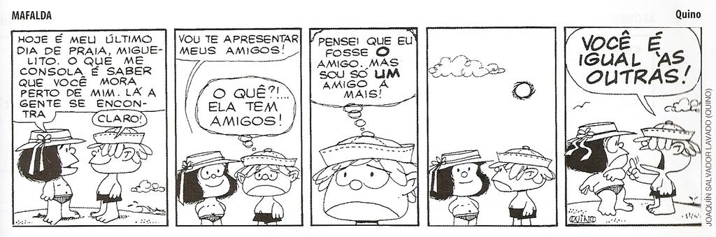 b) No último quadrinho, pode-se inferir que Mafalda espera que a sociedade evolua. Explique. 7.
