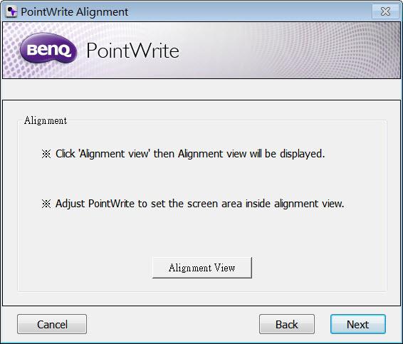 Instruções de alinhamento Vista de alinhamento 1. Na configuração do PointWrite, prima Next. 2.