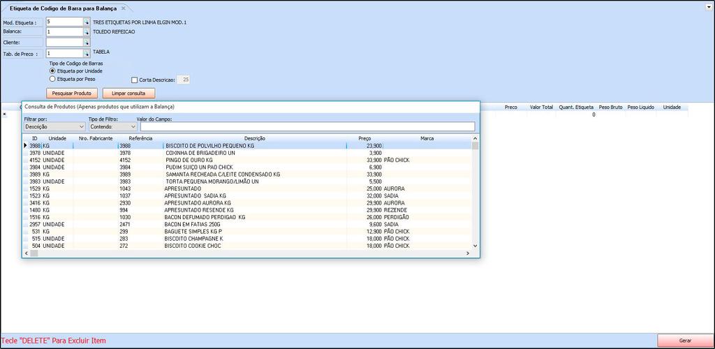 Balança: Indique a balança padrão utilizada; Cliente: Caso queira, indique um cliente em específico; Tab.