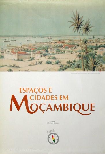 Espaços e cidades em Moçambique Tendo sido produzida pela Comissão Nacional para as Comemorações dos Descobrimentos Portugueses e oferecida à Biblioteca Pública