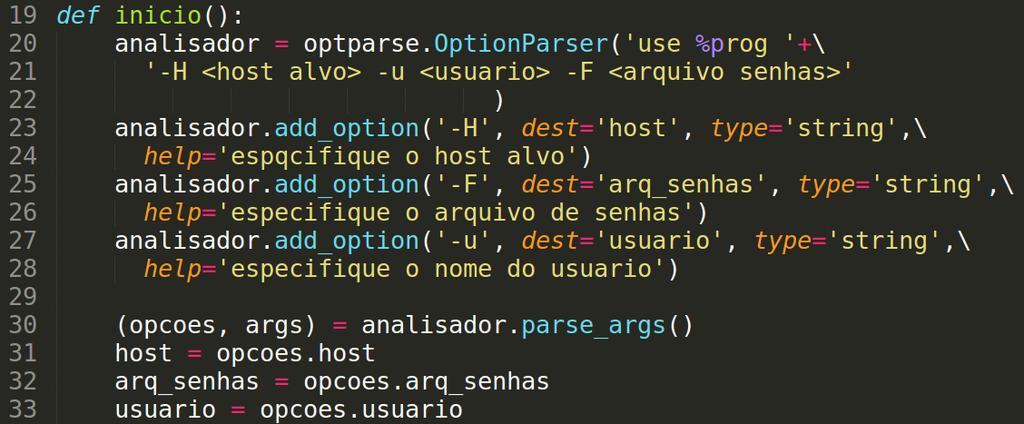 Força Bruta para Login em SSH Implementação O script aceitará o nome do host, nome do usuário, e arquivo de dicionário.