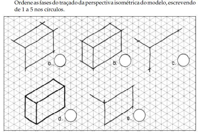 Perspectiva Isométrica - exercício Fonte: