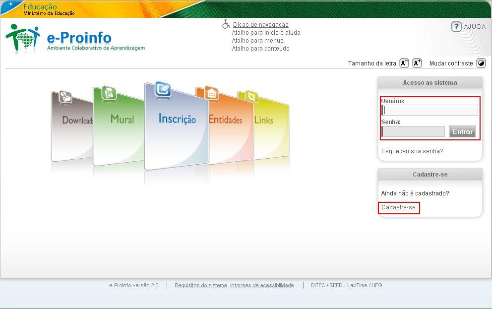 Guia de utilização do e-proinfo Este documento foi elaborado para auxiliar os técnicos do PROINFO a acessarem o espaço ProinfoTec no ambiente colaborativo de aprendizagem e-proinfo.