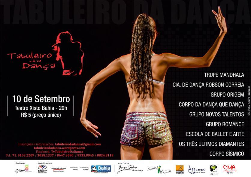 Título do evento: Tabuleiro da Dança (Adulto) Com: Jorge Silva Breve descrição do evento: Tradicional projeto de difusão da produção de dança na cidade de Salvador, o Tabuleiro da Dança inicia sua