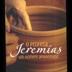 Profeta Jeremias: um homem