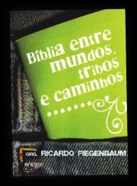 R$10,05 Bíblia entre mundos, tribos e