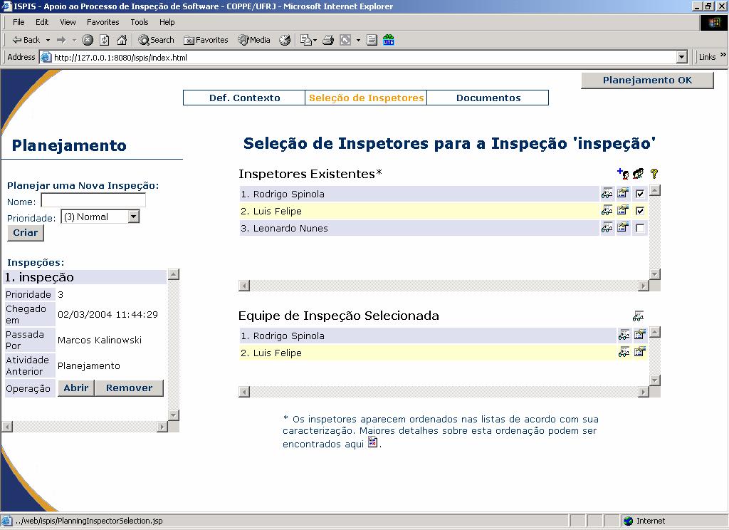 ISPIS - Apoio ao Planejamento Tarefas do Planejamento Definição do Contexto. Seleção dos Inspetores. Distribuição de Material.