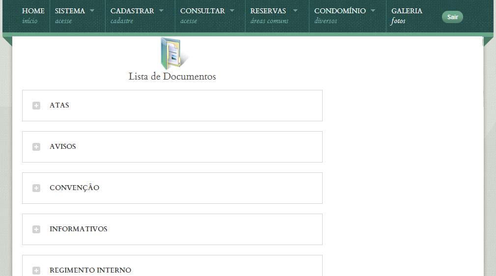 6.2 Documentos condomínio Consiste na visualização de todos os documentos cadastrados no sistema, visível para os níveis Admin, Morador e Portaria.
