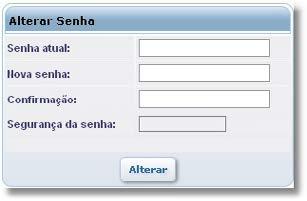 Alterar Senha Nesta opção o usuário pode alterar a senha de acesso. Para entrar nesta opção acesse: Dados Pessoais Alterar Senha.