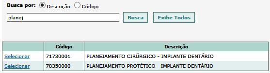 ABA PROCEDIMENTOS N Procedimentos clique n Lup pr pesquisr um procedimento.