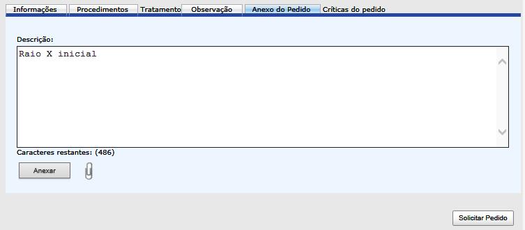 ABA ANEXO DO PEDIDO Nest é permitido nexr um imgem ou documento que fç prte do processo de regulção prévi e utorizção do procedimento.