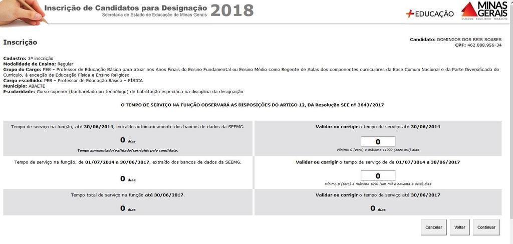 11º passo: Nesta etapa o candidato verificará se foi apresentado tempo de serviço levantado pelo Sistema (coluna da esquerda que aqui aparece destacada com a cor amarela).