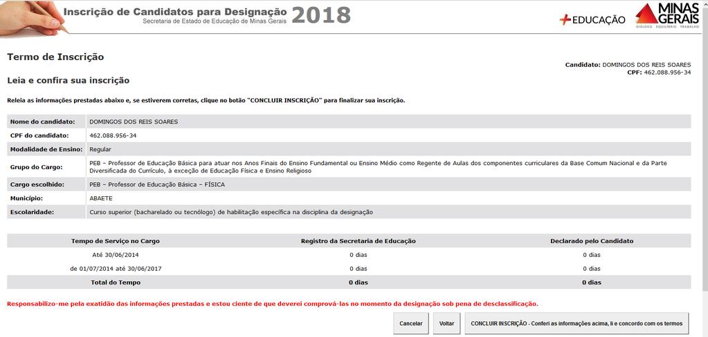 12º passo: Nesta etapa o candidato deverá conferir os dados e informações que aparecem no Termo de Inscrição.