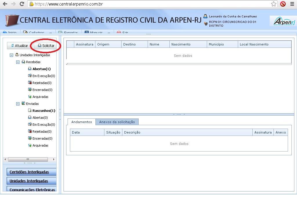 2- UTILIZANDO O MÓDULO DE UNIDADES INTERLIGADAS: Após efetuar todos os passos do item Iniciando o uso da CENTRALARPENRIO, efetue os seguintes passos: Enviando dados da Unidade