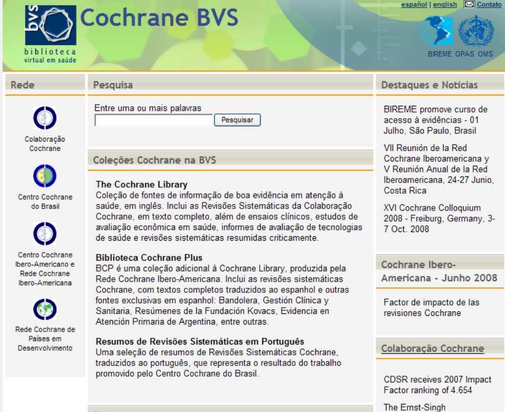 O Portal Cochrane BVS cochrane.bvsalud.