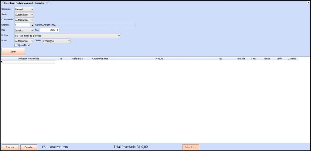 Vale lembrar que antes de gerar o inventario é necessário executar o Fechamento Fiscal do respectivo período.