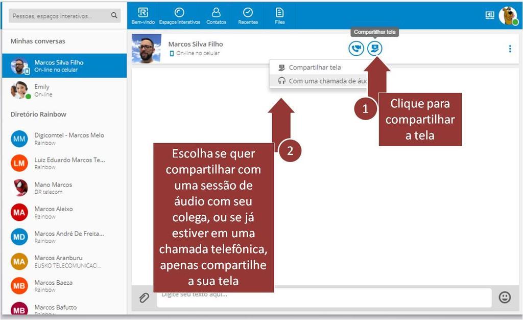 Para conectar-se ao Rainbow TM a qualquer momento, basta acessar o link abaixo: https://web.openrainbow.