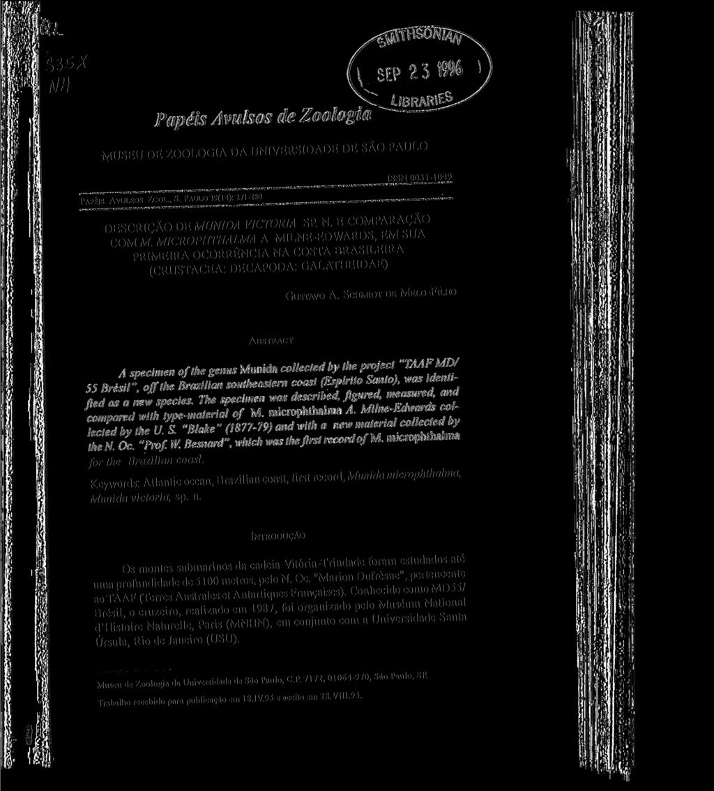 A/// Pa/ilft Avulsos de Zoologia \ SEP 23 1996 MUSEU DE ZOOLOGIA DA UNIVERSIDADE DE SAO PAULO ISSN 0031-1049 PAPfelS AVULSOS ZOOL.. S. PAULO 39(14): 271-280 DESCRICAODE MMZM VICTORIA SP. N.