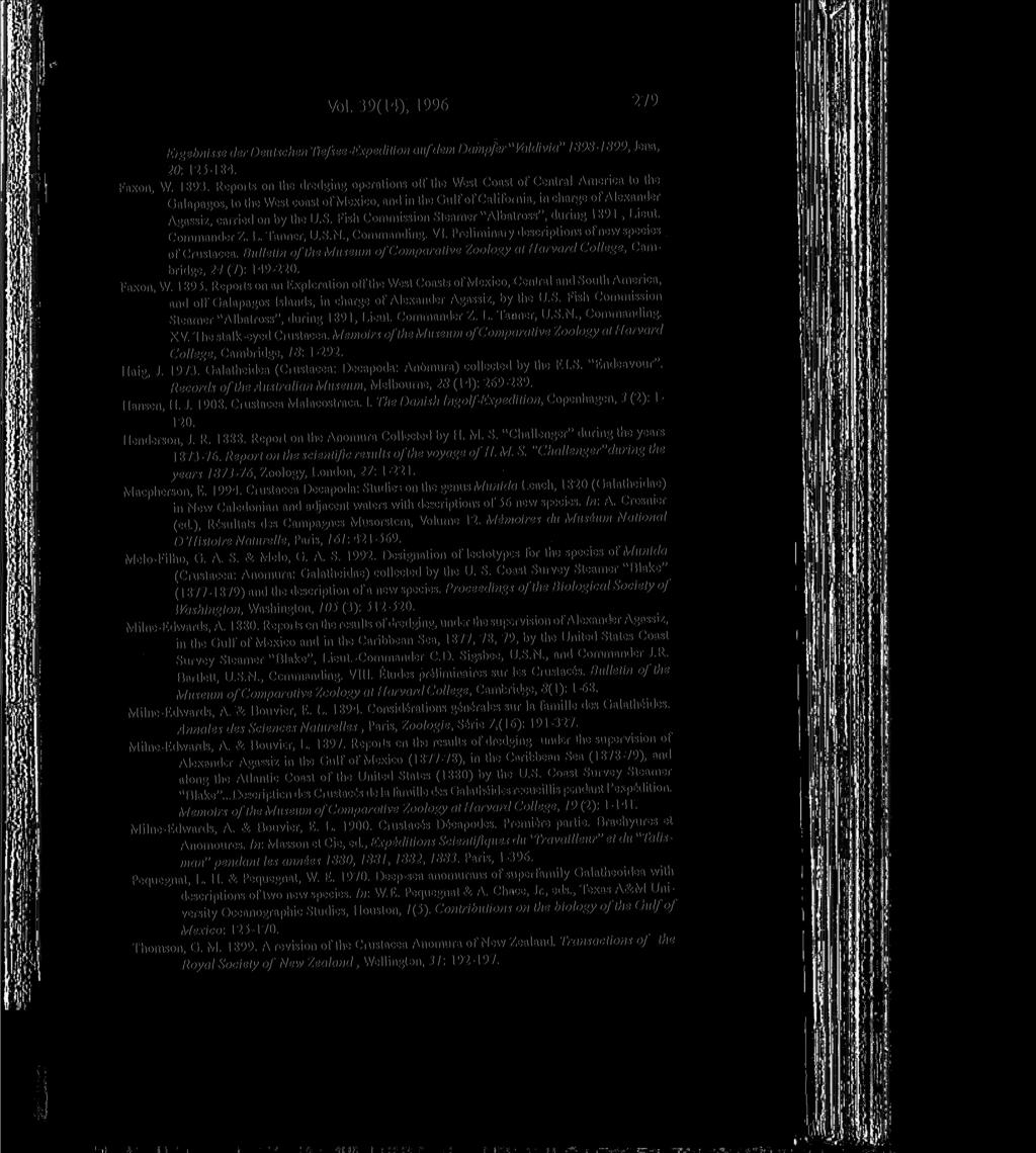 Vol. 39(14), 1996 279 Ergebnisse der Deutschen Tiefsee-Expedition aufdem Dampfer"Valdivia" 1898-1899, Jena, 20: 125-184. Faxon W 1893.