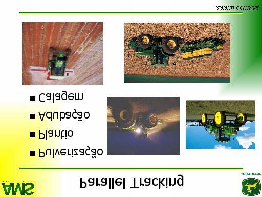 Sistemas de direcionamento Uso do sistema GPS/DGPS para a máquina agrícola dentro da lavoura